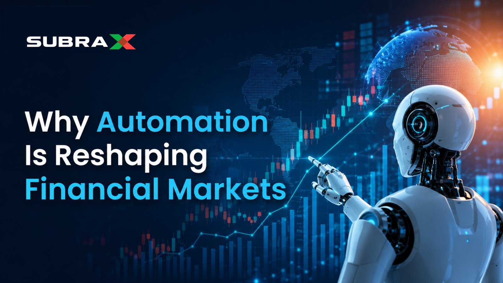 Why Automation Is Reshaping Financial Markets